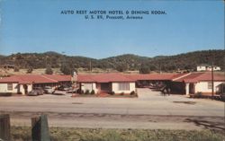 Auto Rest Motor Hotel & Dining Room, Prescott, Arizona Postcard