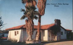Eddie Cantor's Palm Springs Home Postcard