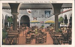 Agua Caliente Patio Dining Room, Baja California, Mexico Postcard