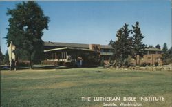 Lutheran Bible Institute, Seattle Postcard