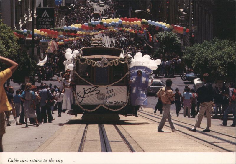 San Francisco Cable Cars Return to the City California