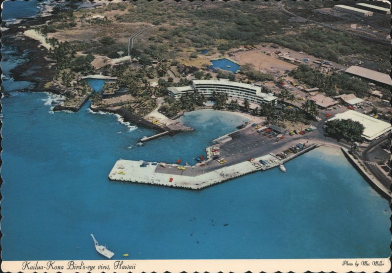 Kailua-Kona Bird's-eye view, King Kamehameha Hotel & Pier Hawaii