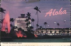 Honolulu International Airport & Volcano Water Fountains Postcard