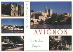 Avignon: Palais des Papes, Pont Saint-Bénézet & City Views Postcard
