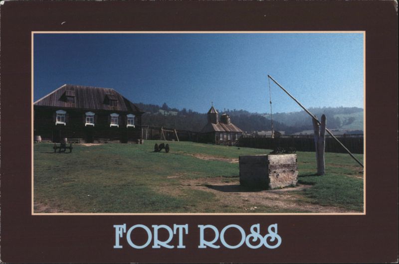 Fort Ross State Historic Park, Russian Buildings & Well California