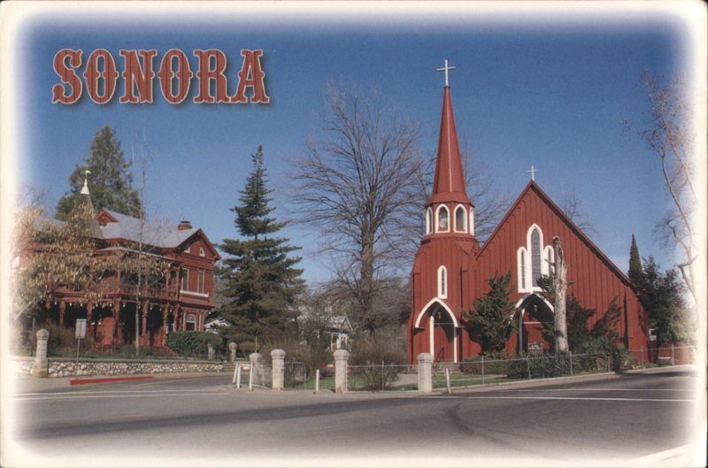 Morgan Mansion & St. James Church, Sonora, CA California