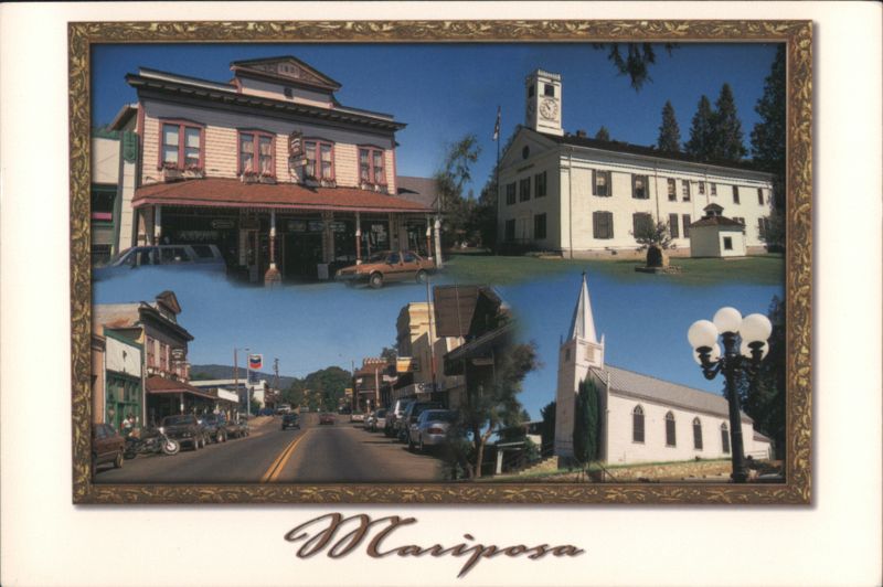 Mariposa, California Historic Buildings & Street Scenes