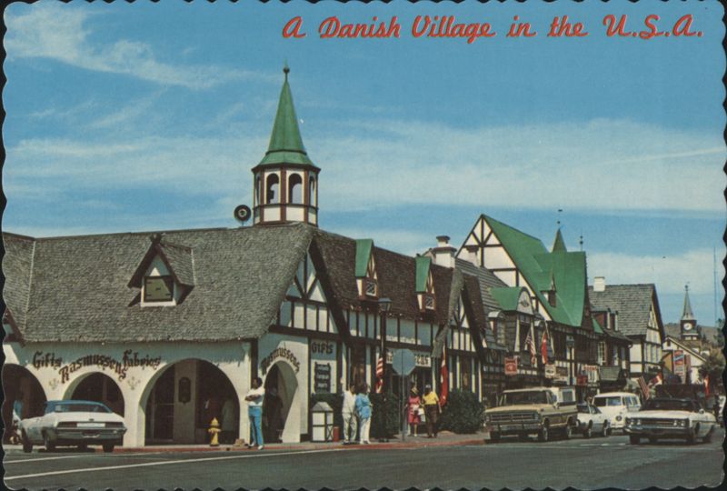 A Danish Village in the U.S.A., Solvang, California