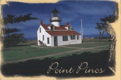 Point Pinos Lighthouse, Pacific Grove Postcard