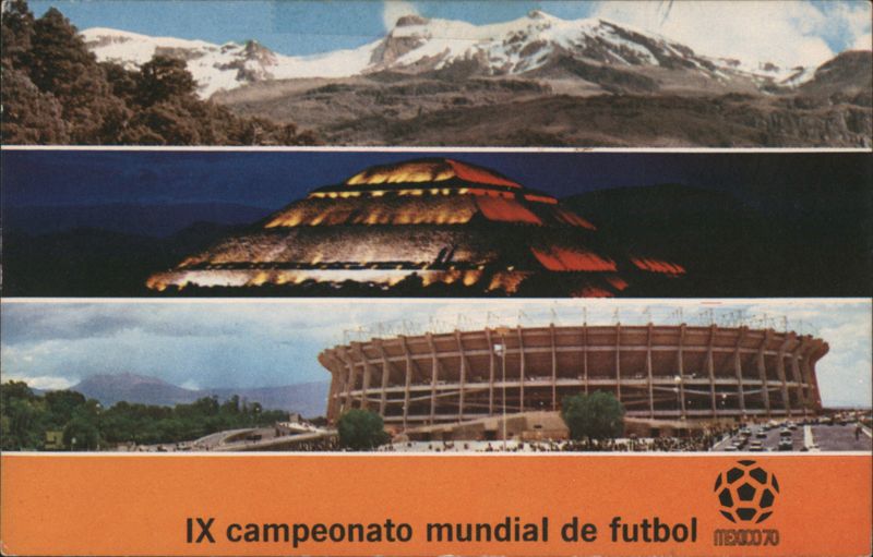 Mexico City: Mountains, Pyramid, Stadium - World Cup 1970