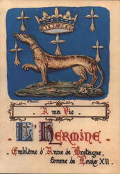 L'HERMINE Emblème d'Anne de Bretagne - A ma Vie Postcard