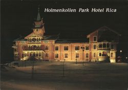 Holmenkollen Park Hotel Rica at Night Postcard