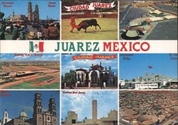 Juarez, Mexico Multi-View with Bullfight & Landmarks Postcard