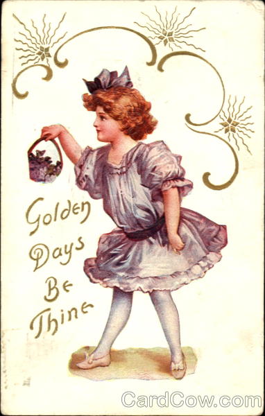 Golden Days Be Thine Girls
