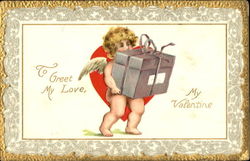 To Greet My Love My Valentine Postcard