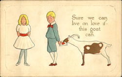 Sure We Can Live On Love If This Goat Can Postcard