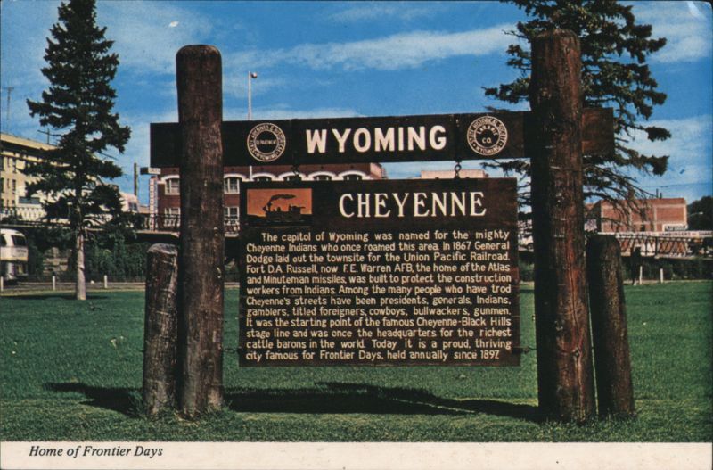 Wyoming Cheyenne Sign Home of Frontier Days Mike Roberts