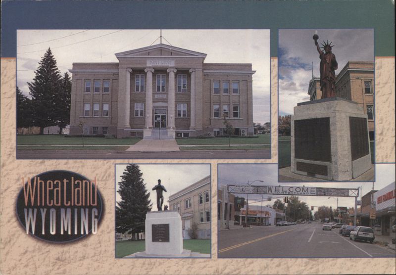 Wheatland WY Platte County Courthouse & Statue of Liberty Wyoming