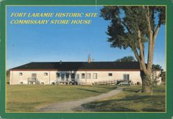 Fort Laramie Historic Site Commissary Store House Postcard