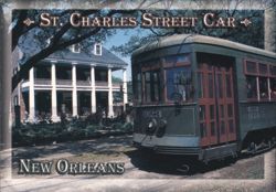 St. Charles Street Car and House, New Orleans LA Postcard