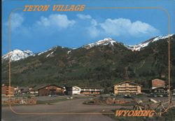 Teton Village, Jackson Hole, Wyoming - Mountain Resort Postcard