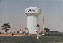Yuma Water Tower & Golf Course, Desert Hills Arroyo Dunes Postcard