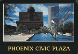 Phoenix Civic Plaza with Sculpture and Fountain Postcard