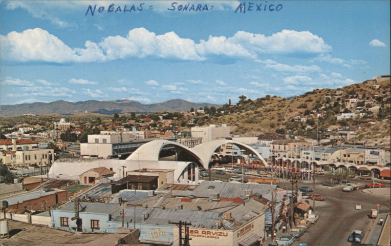 Nogales, Sonora, Mexico & US Ports of Entry Overview