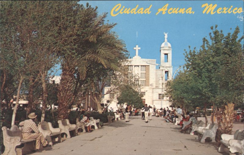 Plaza Benjamin Canales, Iglesia de Guadalupe, Ciudad Acuna Mexico