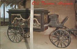 Old Tucson, Arizona - Mid-1800s Burial Coach Display Postcard