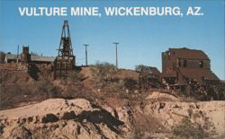 Vulture Mine, Wickenburg, AZ Postcard