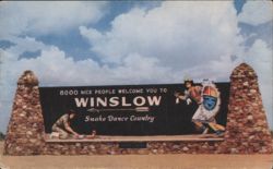 Winslow Welcome Sign Snake Dance Country Postcard