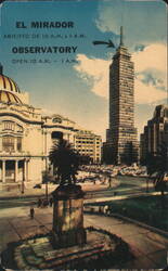 El Mirador Observatory, Torre Latinoamericana & Bellas Artes Postcard