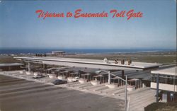 Tijuana to Ensenada Toll Gate, Playas de Tijuana Postcard