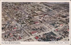 Air View of Business Center, Tijuana, Mexico Postcard