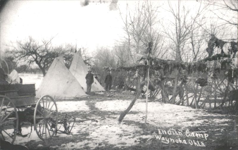 Indian Camp, Waynoka, OK - Turn of the Century Oklahoma