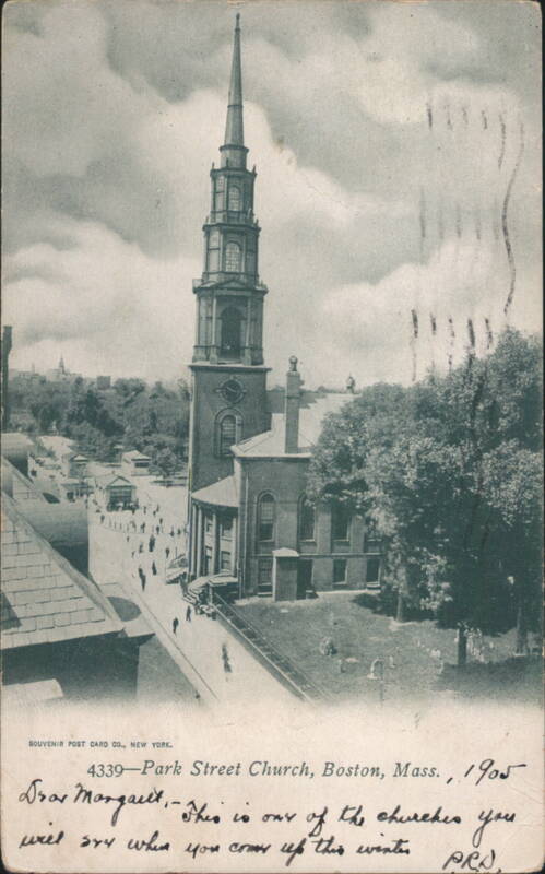 Park Street Church, Boston, 1905 Massachusetts