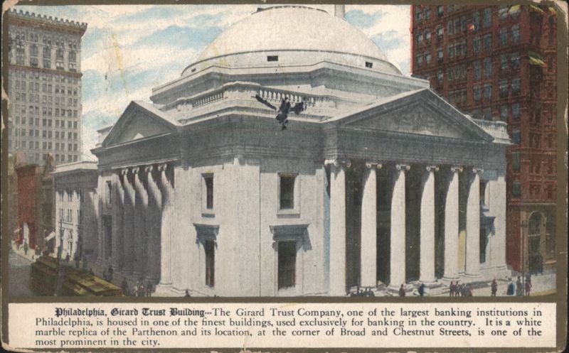 Girard Trust Building, Philadelphia Pennsylvania