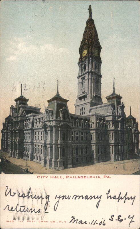 City Hall, Philadelphia, PA. Wishing you many happy returns Pennsylvania