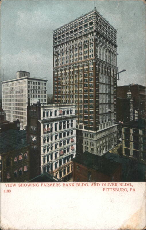 Farmers Bank & Oliver Buildings, Pittsburg, PA Pittsburgh Pennsylvania