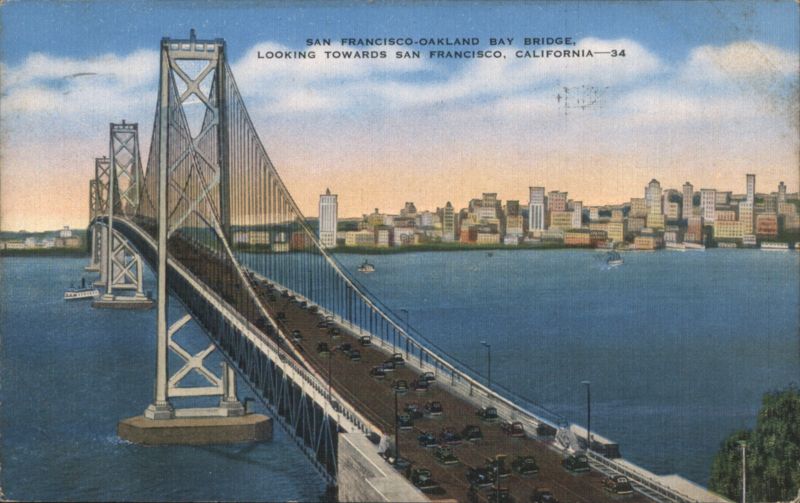 San Francisco-Oakland Bay Bridge, Looking Towards San Francisco California