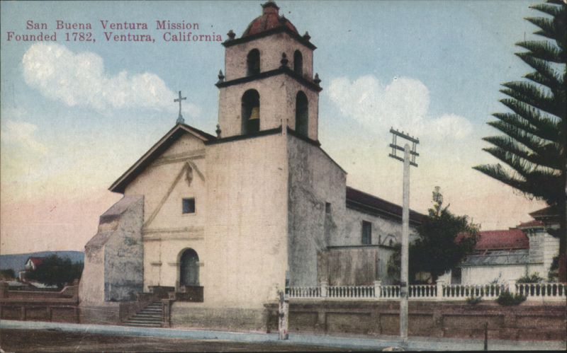 San Buena Ventura Mission, Founded 1782 California