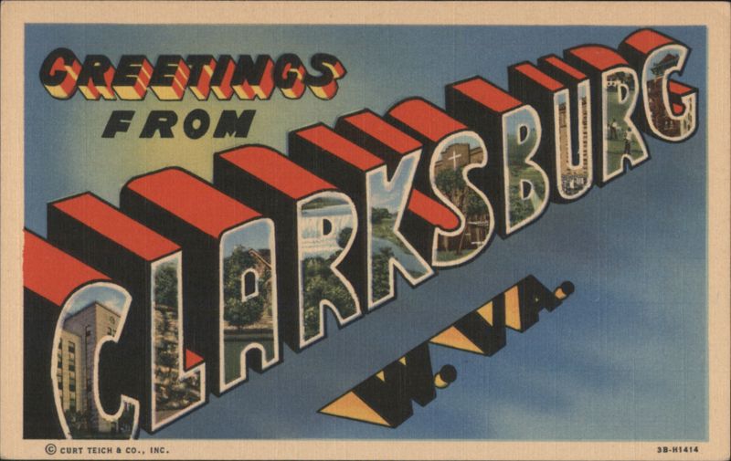 Greetings From Clarksburg WV Large Letter West Virginia