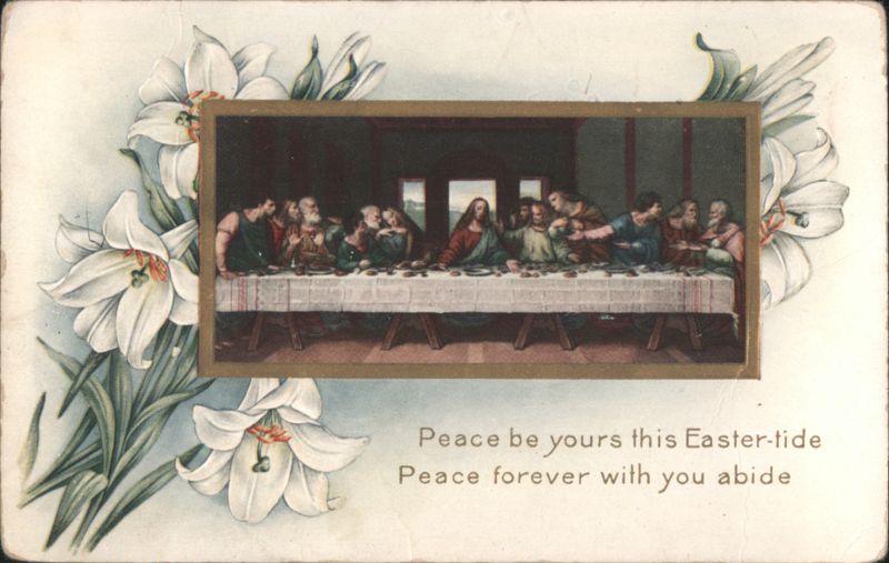 The Last Supper Lilies Easter-tide Peace Greeting With Jesus Christ
