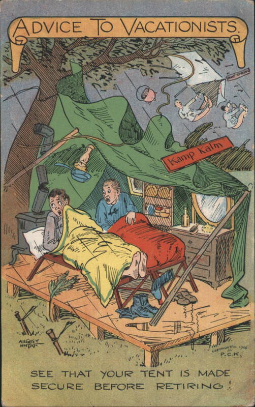 ADVICE TO VACATIONISTS. Secure Tent Before Retiring