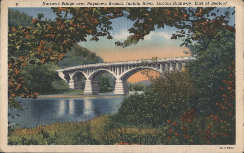 Narrows Bridge, Raystown Branch, Juniata River, Bedford Pennsylvania