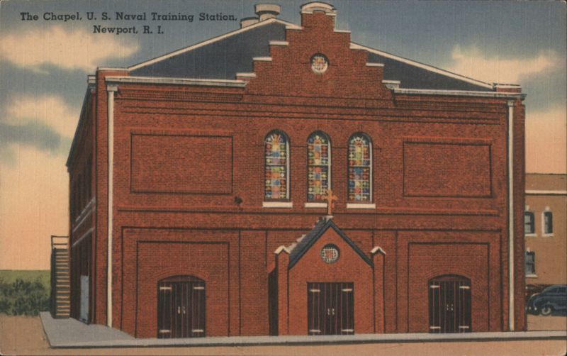 The Chapel, U. S. Naval Training Station Newport Rhode Island