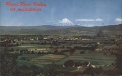 Rogue River Valley & Mt. McLoughlin Postcard