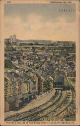 Pittsburgh Incline, Only Incline in World with a Curve Postcard