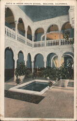 Patio, Weger Health School, Redlands, California Postcard